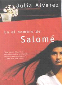 En El Nombre De Salome / in the Name of Salome