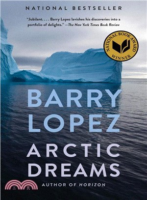 Arctic Dreams ─ Imagination and Desire in a Northern Landscape