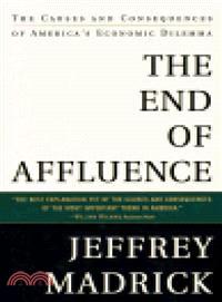 The End of Affluence