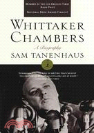 Whittaker Chambers ─ A Biography