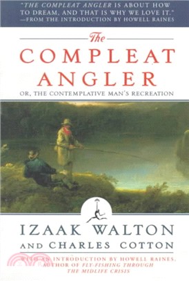 The Compleat Angler ─ Or the Contemplative Man's Recreation