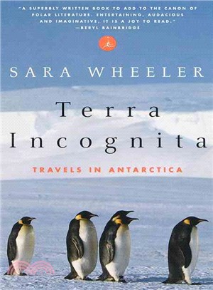 Terra Incognita ─ Travels in Antarctica