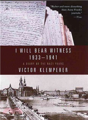 I Will Bear Witness ─ A Diary of the Nazi Years 1933-1941