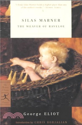 Silas Marner ─ The Weaver of Raveloe