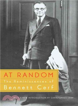 At Random ─ The Reminiscences of Bennett Cerf