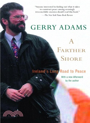 A Farther Shore ─ Ireland's Long Road To Peace