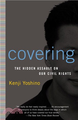 Covering :the hidden assault on our civil rights /