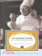 The Passionate Epicure ─ LA Vie Et LA Passion De Dodin-Bouffant, Gourmet