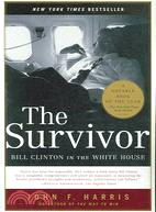 The Survivor ─ Bill Clinton in the White House | 拾書所