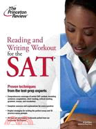 Reading and Writing Workout for the NEW SAT