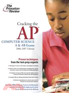 Cracking the AP Computer Science A & AB Exam, 2006-2007