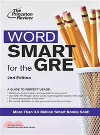 Word Smart for the Gre ─ A Guide to Perfect Usage