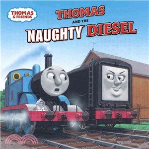 Thomas and the Naughty Diesel | 拾書所