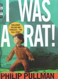 I Was a Rat!