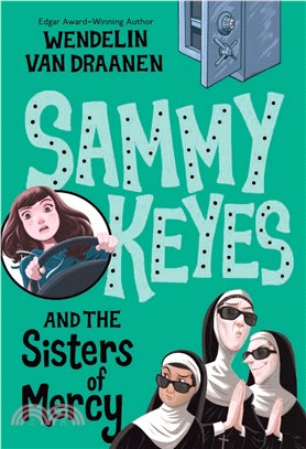 Sammy Keyes #3: The Sisters of Mercy (平裝本)