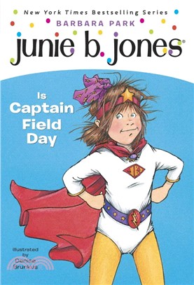 Junie B. Jones is Captain Fi...