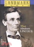 Meet Abraham Lincoln