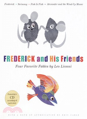 Frederick and His Friends ─ Four Favorite Fables (1精裝+ CD) 廖彩杏老師推薦有聲書第2年第27週