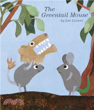 The Greentail Mouse /
