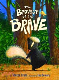 The Bravest Of The Brave