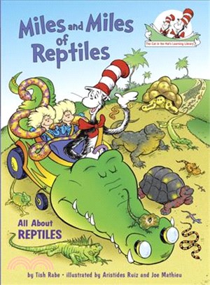 Miles and Miles of Reptiles ─ All About Reptiles