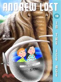 #12: In the Ice Age (Andrew Lost)