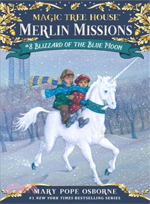 Merlin Mission #8: Blizzard of the Blue Moon (平裝本)