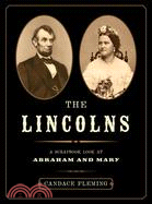 The Lincolns :A scrapbook lo...