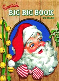 Santa's Big Big Book to Color Coloring Book