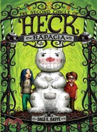 Rapacia—The Second Circle of Heck