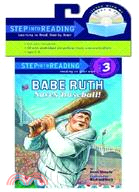 Step into Reading Step 3: Babe Ruth Saves Baseball(Book & CD)*