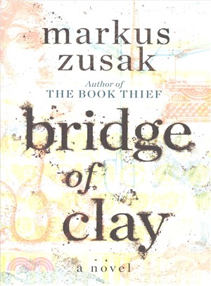 Bridge of Clay (Signed Edition)