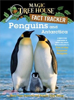 Magic Tree House Fact Tracker #18: Penguins and Antarctica