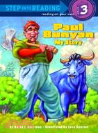 Paul Bunyan ─ My Story