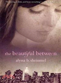 The Beautiful Between