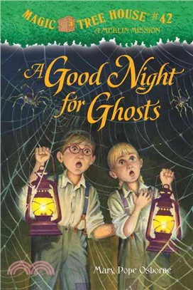 Magic Tree House #42: A Good Night for Ghosts