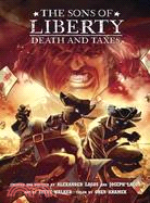 The Sons of Liberty 2: Death and Taxes