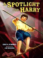 A Spotlight for Harry | 拾書所