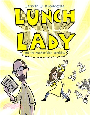 #3: Lunch Lady and the Author Visit Vendetta (graphic novel)