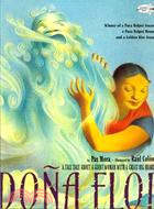 Doña Flor : a tall tale about a giant woman with a great big heart