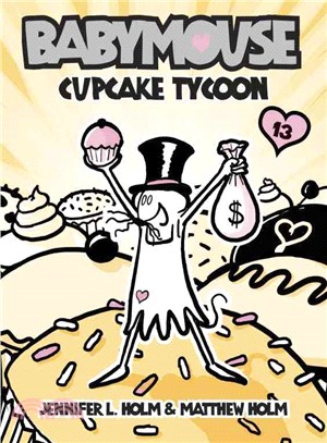 Babymouse 13 ─ Cupcake Tycoon