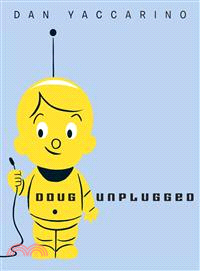 Doug Unplugged