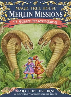 Merlin Mission #17: A Crazy Day with Cobras (平裝本)