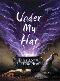 Under My Hat―Tales from the Cauldron