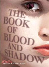 The Book of Blood and Shadow