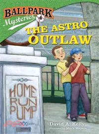 The astro outlaw /