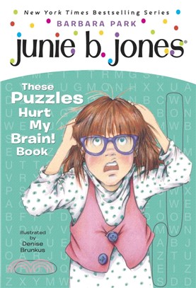 Junie B.'s These Puzzles Hurt My Brain! Book
