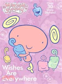 Wishes are Everywhere