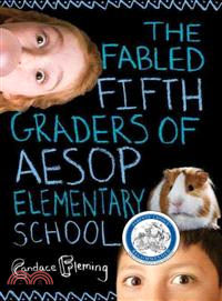 The Fabled Fifth Graders of Aesop Elementary School