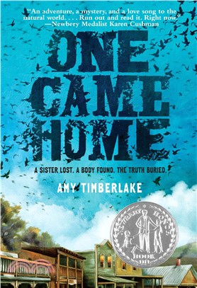 One Came Home (Newbery Honor Books)